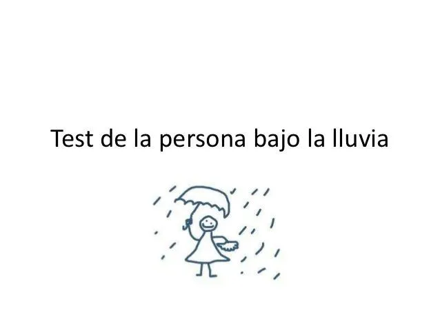 Test de la persona bajo la lluvia