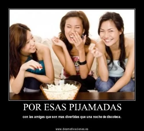 The Best Friends power: SEMANA DE PIJAMADAS!!