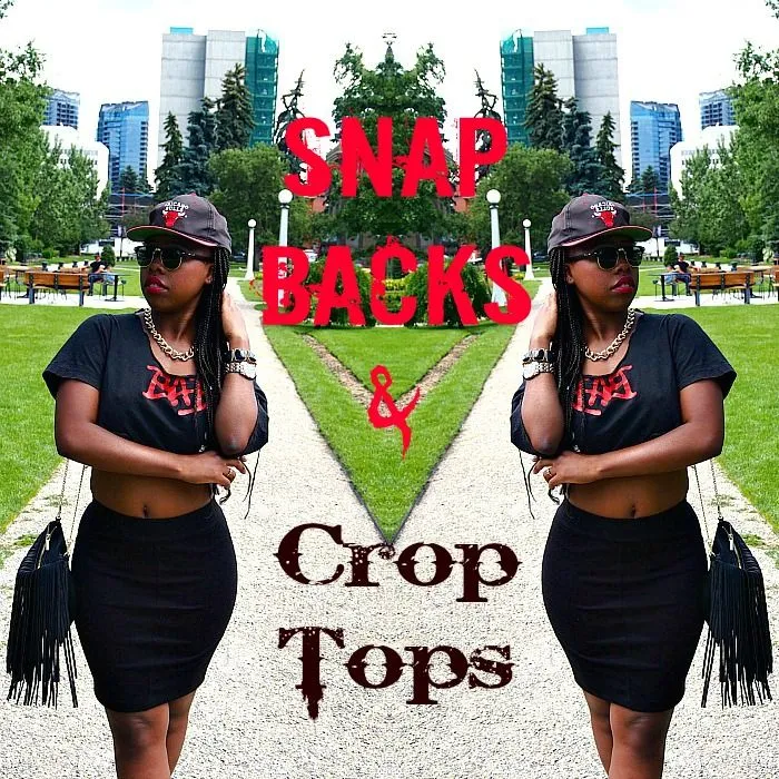 The Bougie Life: Snap Backs & Crop Tops!