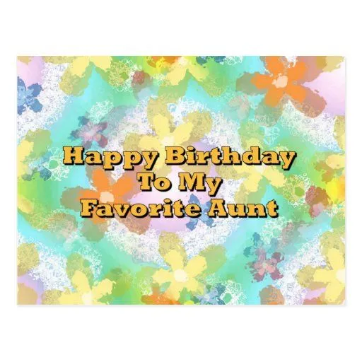 Feliz cumpleaños a mi tía preferida tarjetas postales | Zazzle