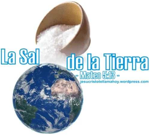 La sal de la tierra | Embajadores de Dios