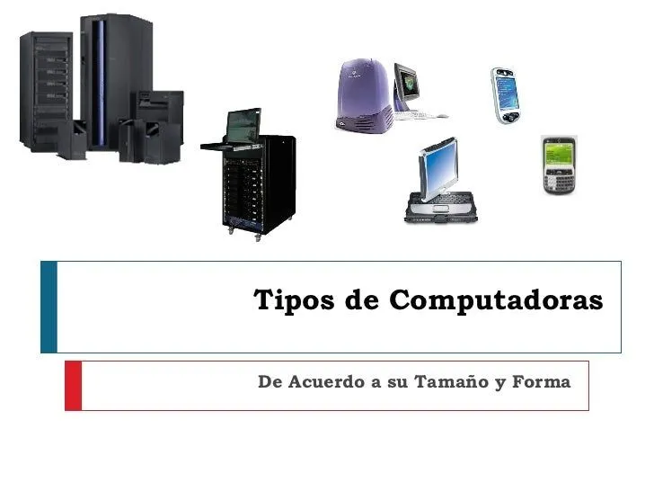 Tipos de Computadoras