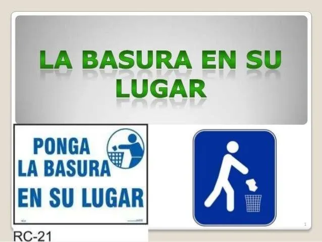 Tirar la basura en su lugar - Imagui