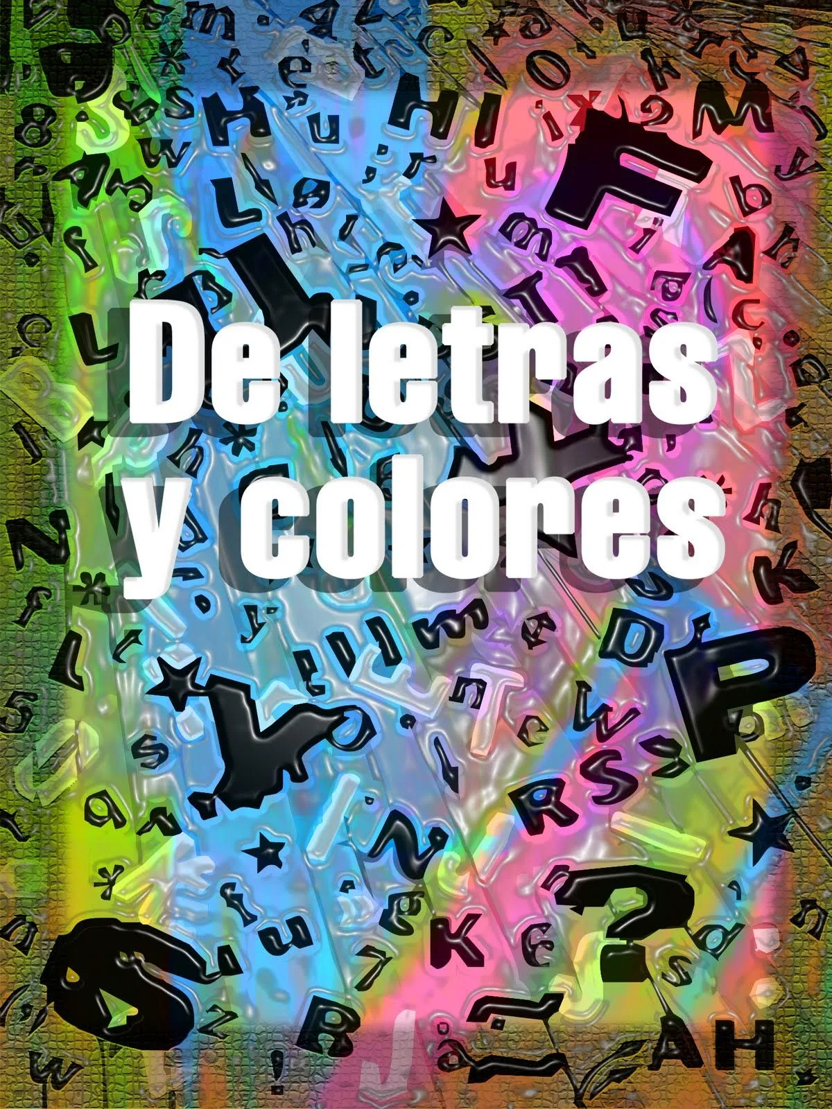 Tómalo o déjalo: De letras y colores