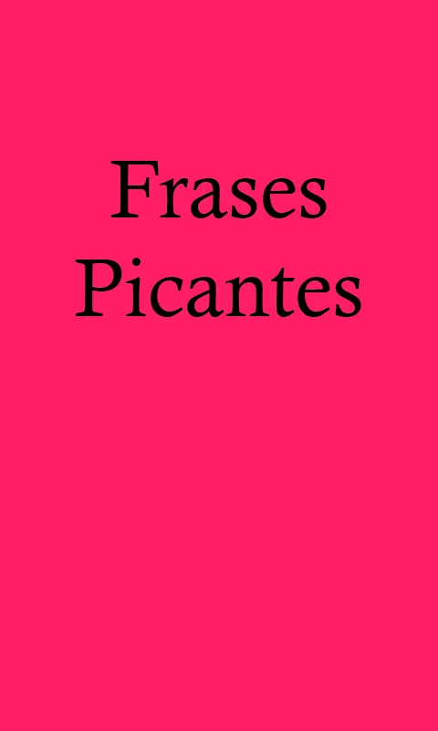 Top - Frases Picantes - Android Apps on Google Play