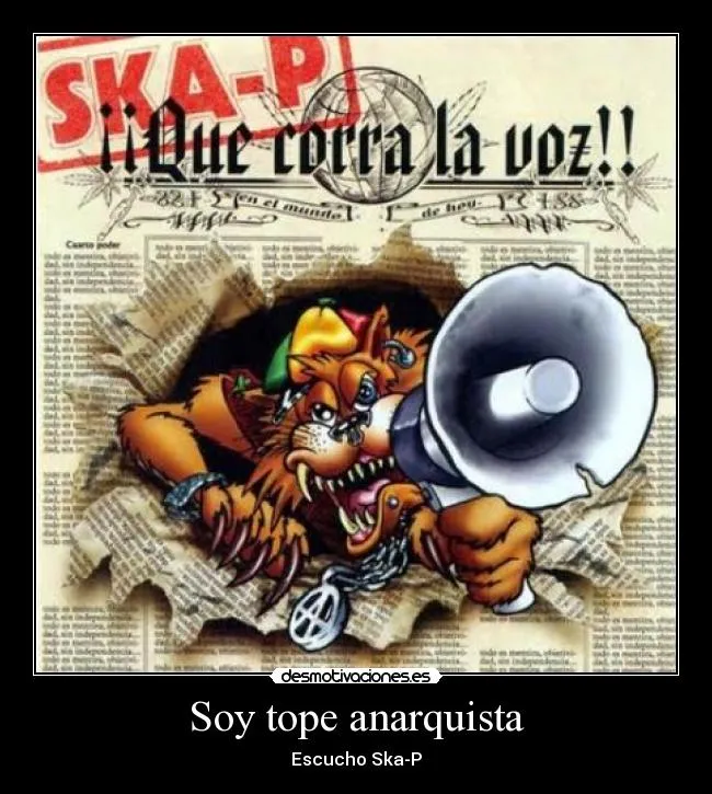 Soy tope anarquista | Desmotivaciones