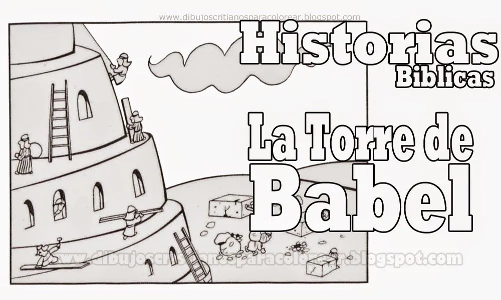 La torre de babel para colorear - Historias Biblicas para pintar ...