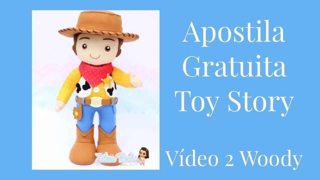 Toy Story - Moldes Gratuitos - Woody - Aula 2 - YouTube