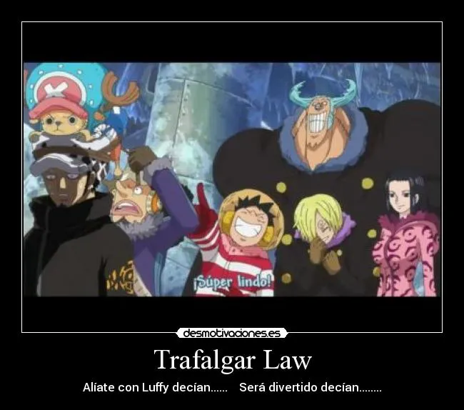 Trafalgar Law | Desmotivaciones