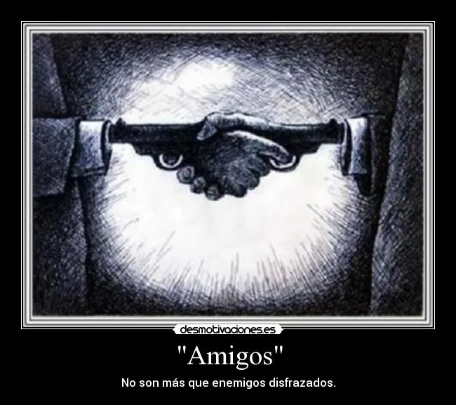 Amigos" | Desmotivaciones