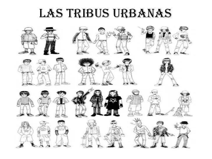 Las Tribus Urbanas