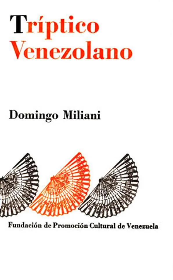 Tríptico venezolano : (Narrativa. Pensamiento. Crítica) | Biblioteca  Virtual Miguel de Cervantes