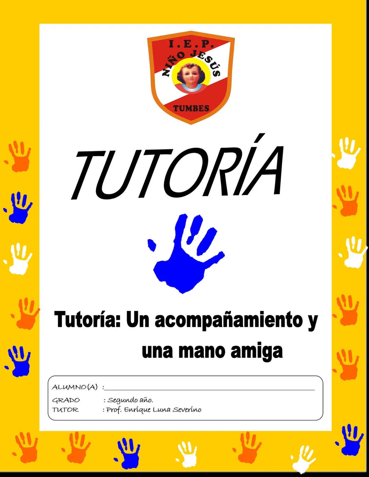 TUTORÍA PRIMER AÑO: PORTADA DE FOLDER PARA TUTORÍA