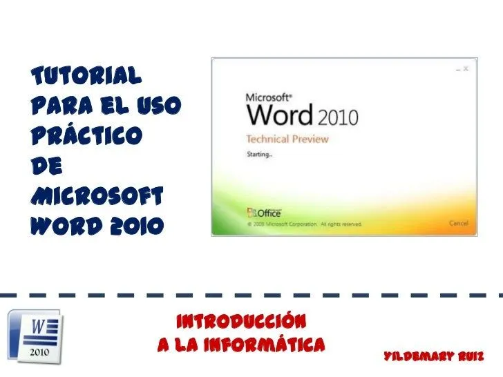 Tutorial para el Uso Práctico de Microsoft Word 2010. Introducción a…