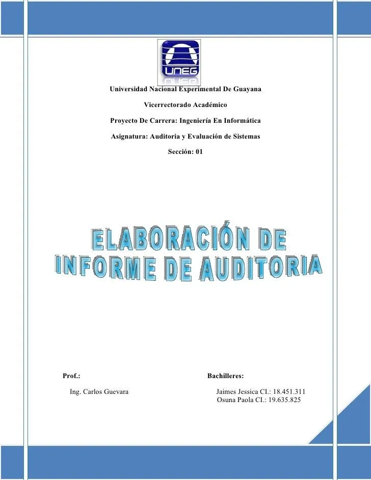 UNEG-AS 2012-Inf9: Elaboración del informe de auditoría