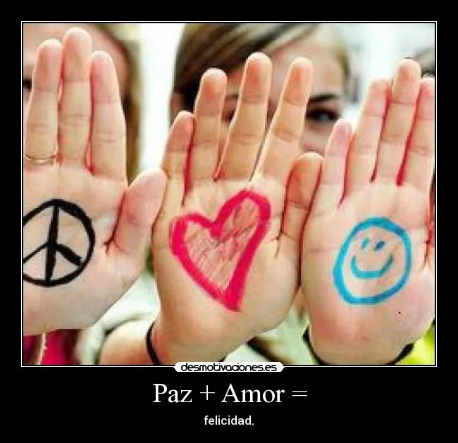 Paz + Amor = | Desmotivaciones