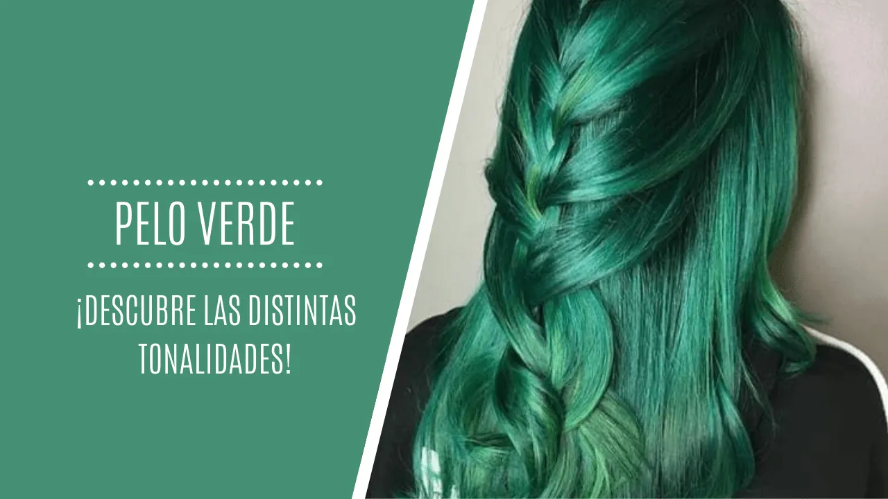 Te vas a teñir el pelo de verde? Descubre las distintas tonalidades - LCDP  Blog