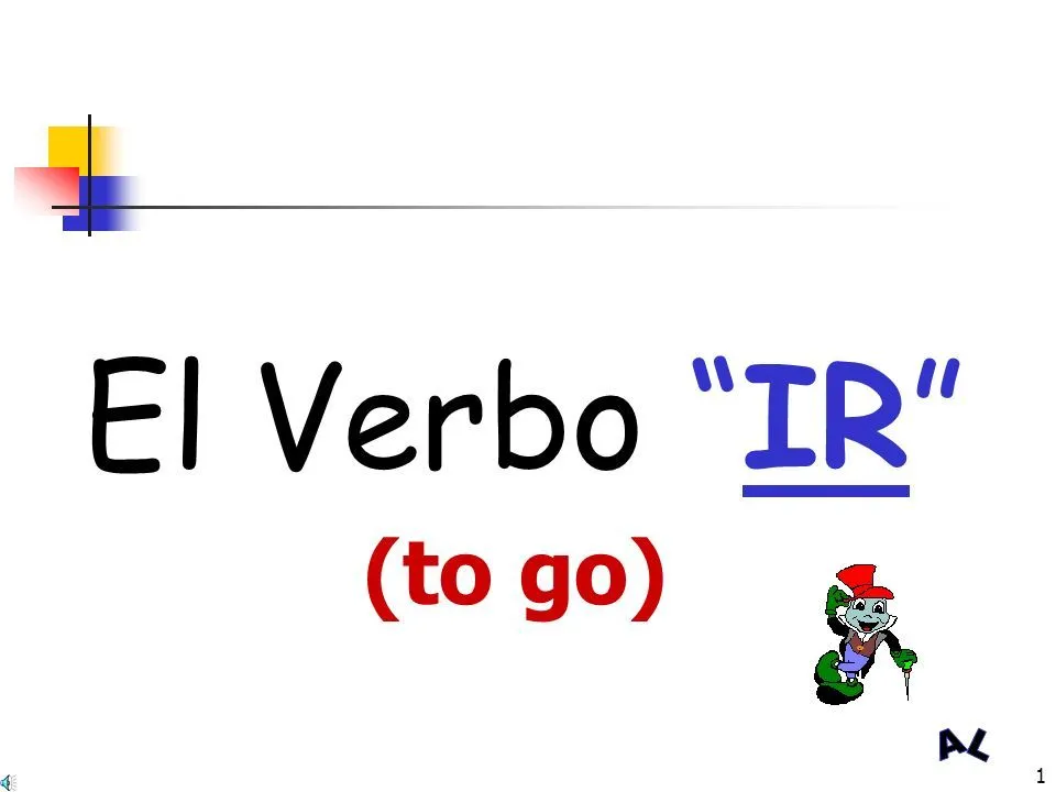 El Verbo “IR” (to go). - ppt descargar