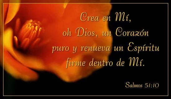 Versos de la Biblia, Salmos 51:10 - Free Christian Ecards ...