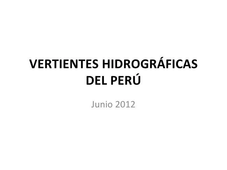 Vertientes hidrográficas del perú