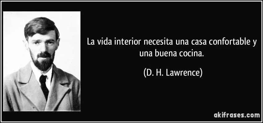 La vida interior necesita una casa confortable y una buena...