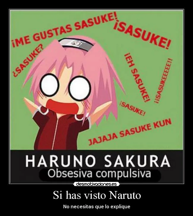 Si has visto Naruto | Desmotivaciones