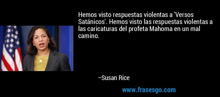 Hemos visto respuestas violentas a 'Versos Satánicos'. Hemos ...