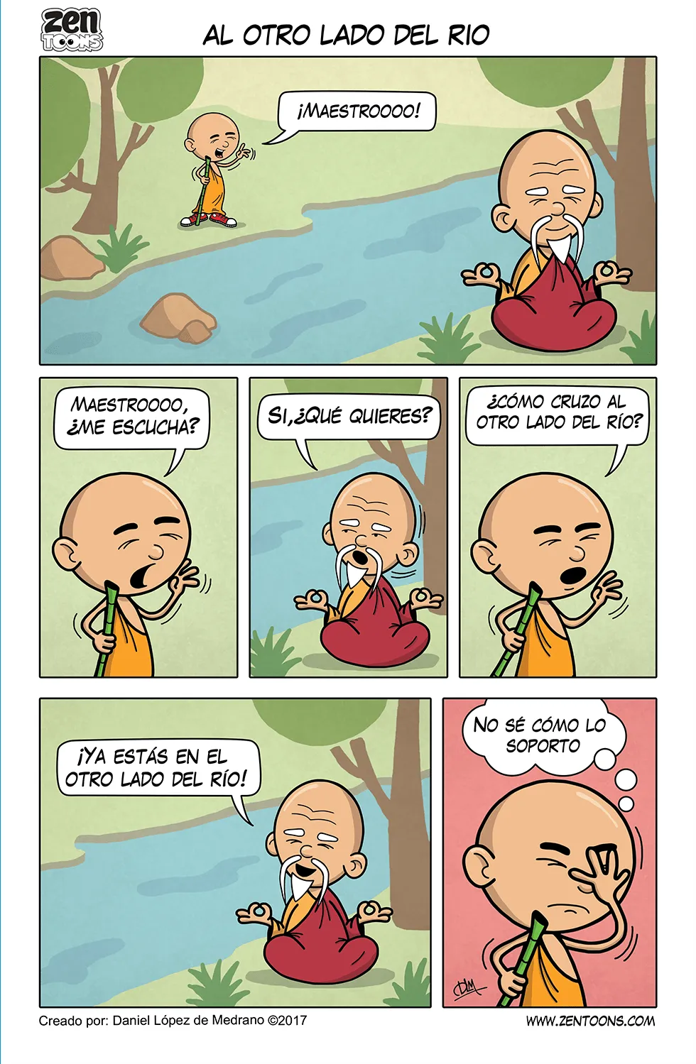 004. ZEN TOONS: Al Otro Lado del Rio | Zen Toons ...