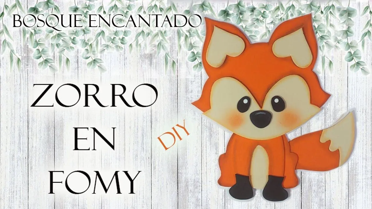 ZORRO EN FOAMY TEMA BOSQUE ENCANTADO, GOMA EVA MICROPOROSO, FOAMIRAN - YouTube